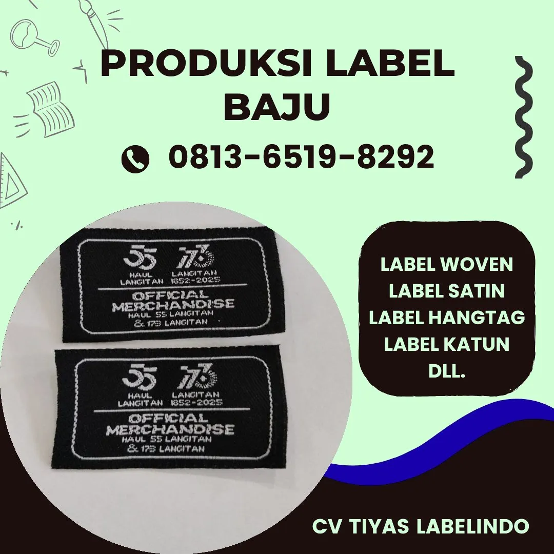 Cetak Label Baju di Mamuju Tengah, Label Woven Mamuju Tengah, Bikin Label Baju Mamuju Tengah, Pembuatan Label Baju Mamuju Tengah, Pesan Label Merk Baju Mamuju Tengah Cetak Label Mamuju Tengah, Label Baju Terdekat Mamuju Tengah