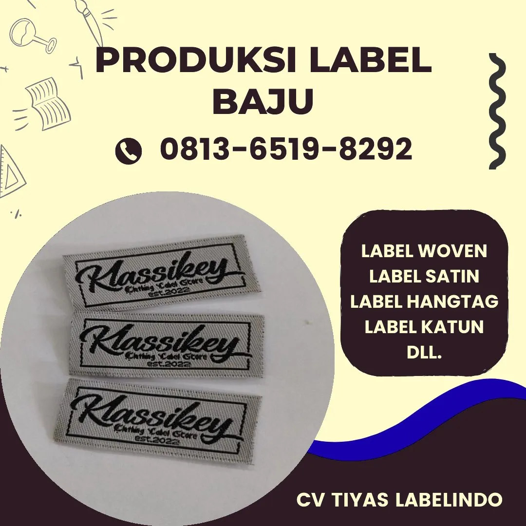 Cetak Label Baju di Polewali Mandar, Label Woven Polewali Mandar, Bikin Label Baju Polewali Mandar, Pembuatan Label Baju Polewali Mandar, Pesan Label Merk Baju Polewali Mandar Cetak Label Polewali Mandar, Label Baju Terdekat Polewali Mandar