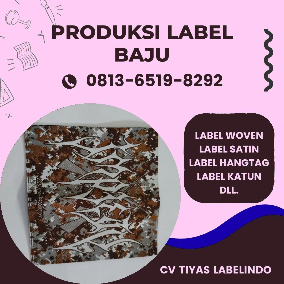 Cetak Label Baju di Banggai Kepulauan, Label Woven Banggai Kepulauan, Bikin Label Baju Banggai Kepulauan, Pembuatan Label Baju Banggai Kepulauan, Pesan Label Merk Baju Banggai Kepulauan Cetak Label Banggai Kepulauan, Label Baju Terdekat Banggai Kepulauan