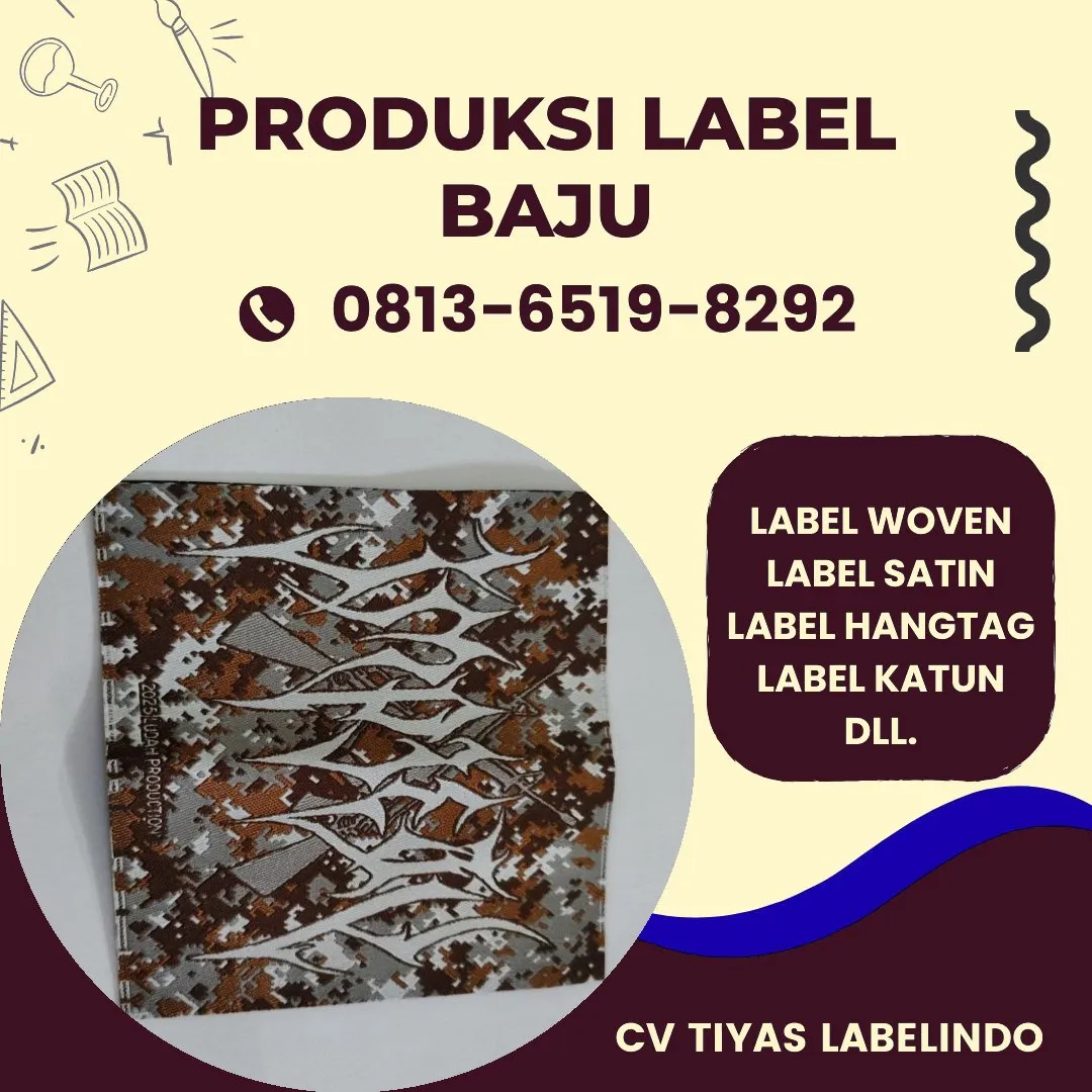 Cetak Label Baju di Morowali, Label Woven Morowali, Bikin Label Baju Morowali, Pembuatan Label Baju Morowali, Pesan Label Merk Baju Morowali Cetak Label Morowali, Label Baju Terdekat Morowali