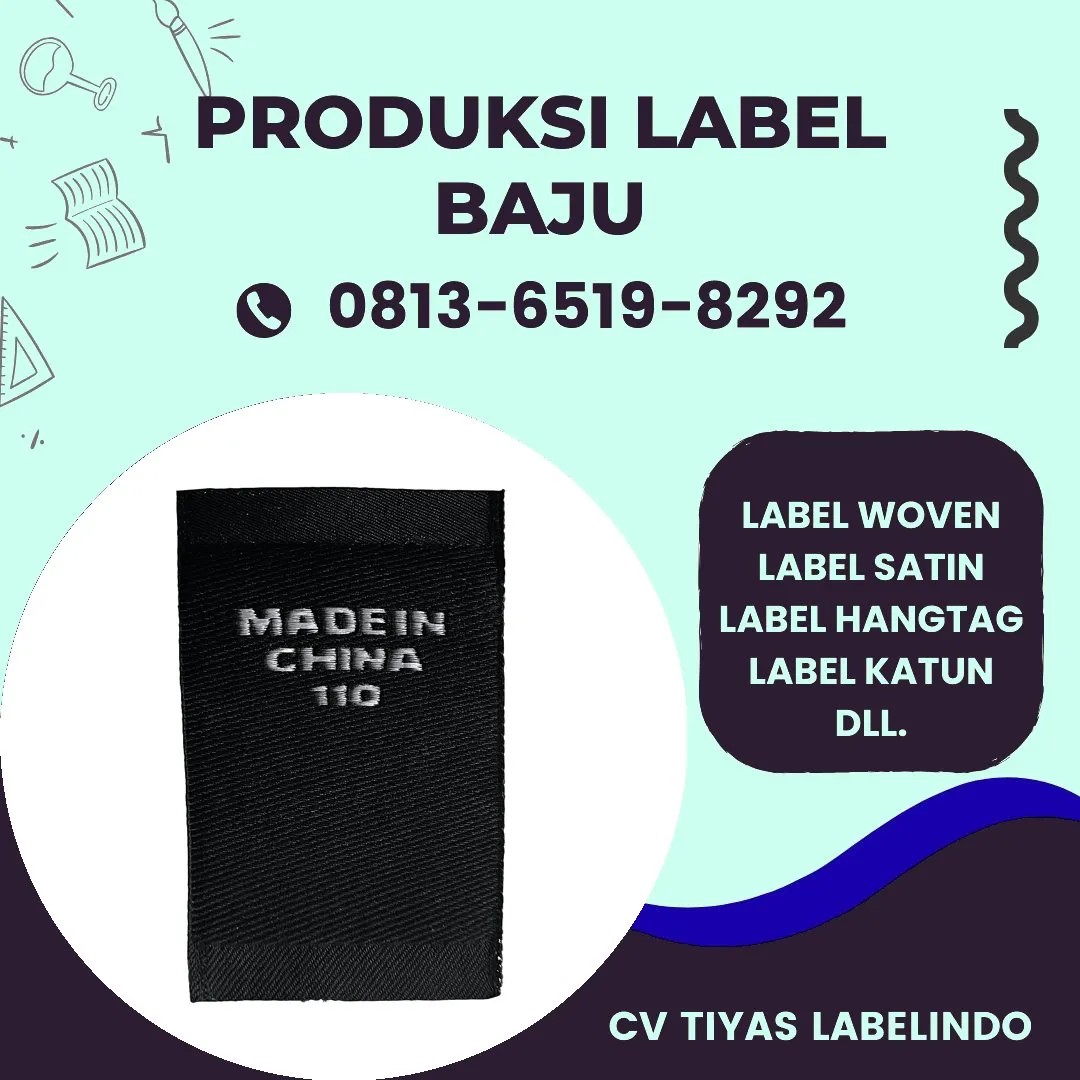 Cetak Label Baju di Toli-Toli, Label Woven Toli-Toli, Bikin Label Baju Toli-Toli, Pembuatan Label Baju Toli-Toli, Pesan Label Merk Baju Toli-Toli Cetak Label Toli-Toli, Label Baju Terdekat Toli-Toli