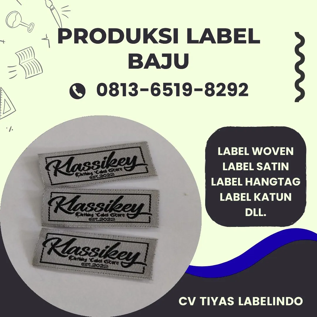 Cetak Label Baju di Buton Utara, Label Woven Buton Utara, Bikin Label Baju Buton Utara, Pembuatan Label Baju Buton Utara, Pesan Label Merk Baju Buton Utara Cetak Label Buton Utara, Label Baju Terdekat Buton Utara