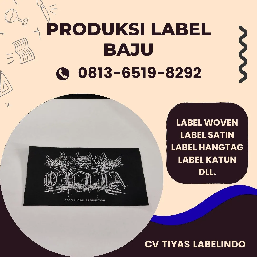 Cetak Label Baju di Minahasa Tenggara, Label Woven Minahasa Tenggara, Bikin Label Baju Minahasa Tenggara, Pembuatan Label Baju Minahasa Tenggara, Pesan Label Merk Baju Minahasa Tenggara Cetak Label Minahasa Tenggara, Label Baju Terdekat Minahasa Tenggara