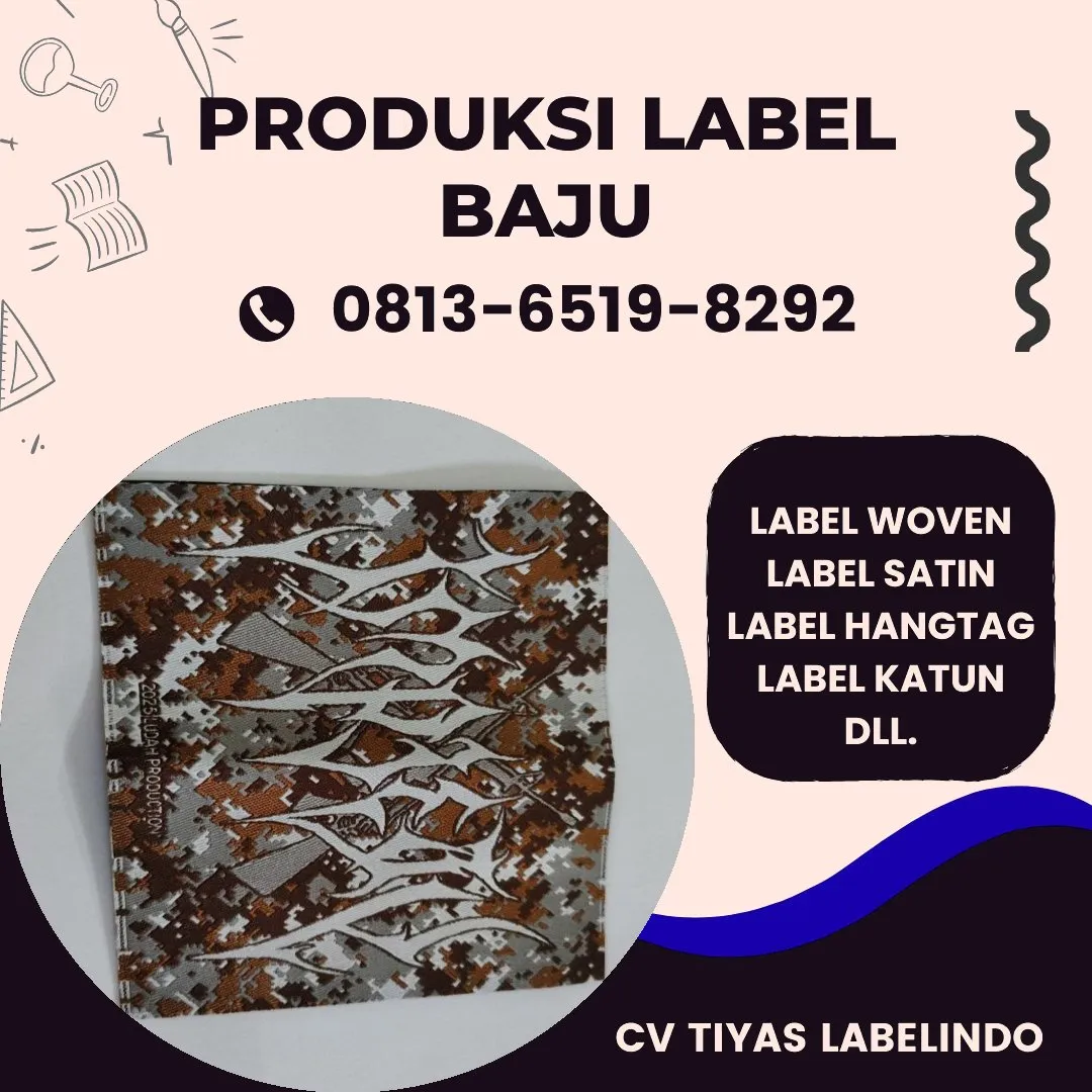 Cetak Label Baju di Manado, Label Woven Manado, Bikin Label Baju Manado, Pembuatan Label Baju Manado, Pesan Label Merk Baju Manado Cetak Label Manado, Label Baju Terdekat Manado