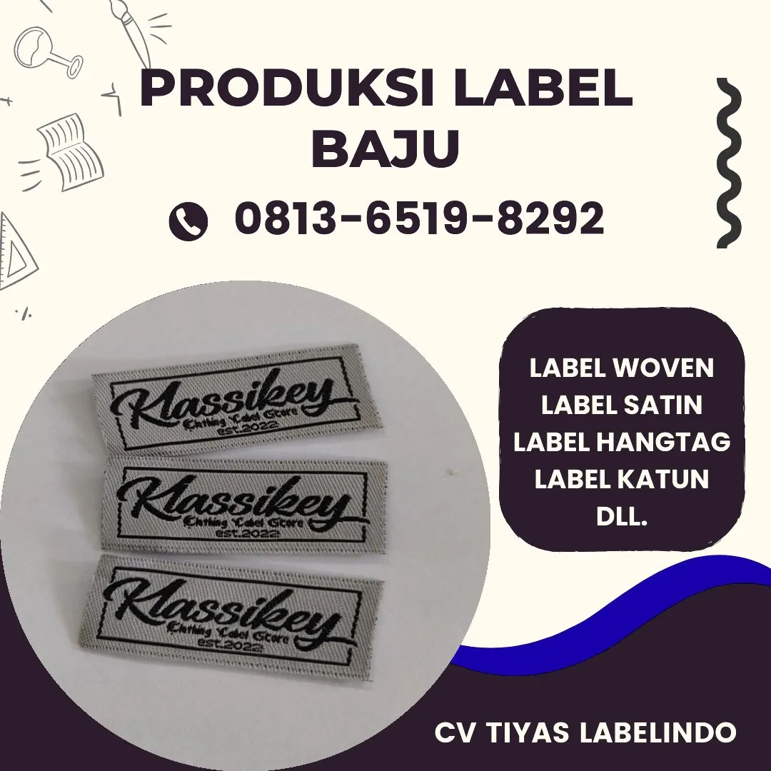 Cetak Label Baju di Pasaman Barat, Label Woven Pasaman Barat, Bikin Label Baju Pasaman Barat, Pembuatan Label Baju Pasaman Barat, Pesan Label Merk Baju Pasaman Barat Cetak Label Pasaman Barat, Label Baju Terdekat Pasaman Barat