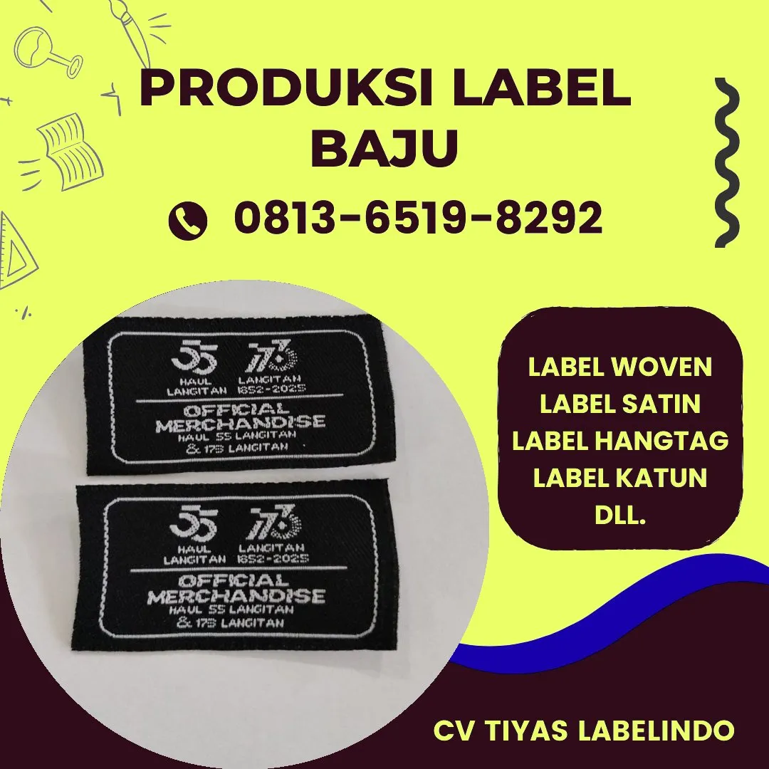 Cetak Label Baju di Sijunjung, Label Woven Sijunjung, Bikin Label Baju Sijunjung, Pembuatan Label Baju Sijunjung, Pesan Label Merk Baju Sijunjung Cetak Label Sijunjung, Label Baju Terdekat Sijunjung
