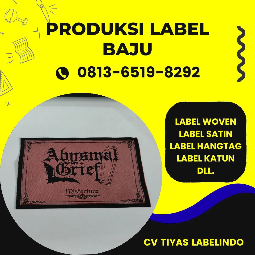 Cetak Label Baju di Padang Panjang, Label Woven Padang Panjang, Bikin Label Baju Padang Panjang, Pembuatan Label Baju Padang Panjang, Pesan Label Merk Baju Padang Panjang Cetak Label Padang Panjang, Label Baju Terdekat Padang Panjang
