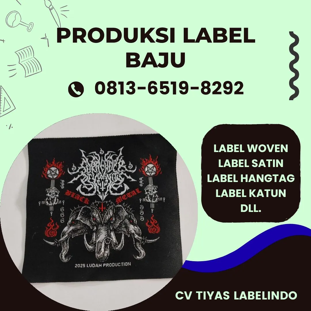 Cetak Label Baju di Ogan Komering Ulu Selatan, Label Woven Ogan Komering Ulu Selatan, Bikin Label Baju Ogan Komering Ulu Selatan, Pembuatan Label Baju Ogan Komering Ulu Selatan, Pesan Label Merk Baju Ogan Komering Ulu Selatan Cetak Label Ogan Komering Ulu Selatan, Label Baju Terdekat Ogan Komering Ulu Selatan
