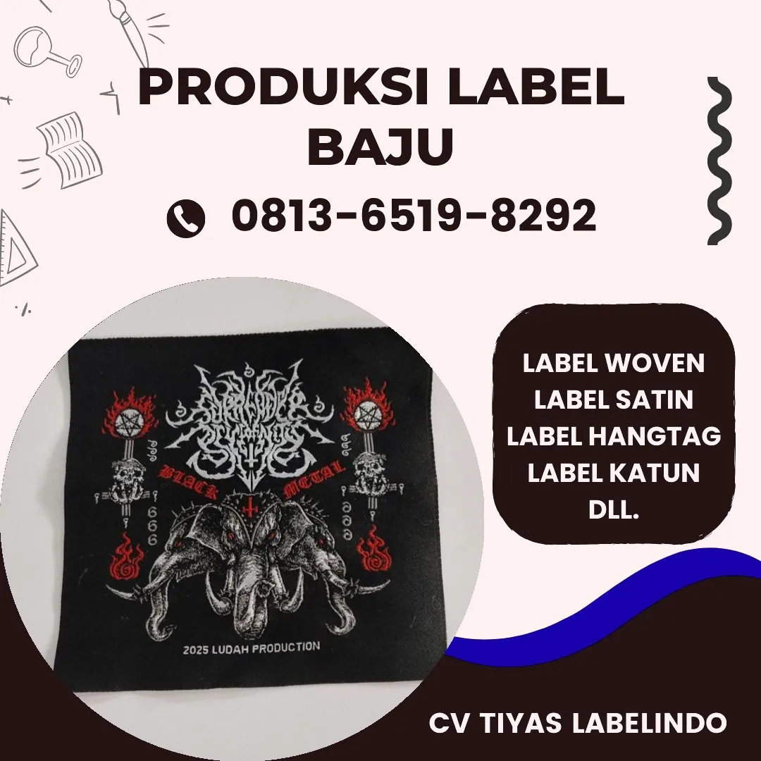 Cetak Label Baju di Labuhanbatu Selatan, Label Woven Labuhanbatu Selatan, Bikin Label Baju Labuhanbatu Selatan, Pembuatan Label Baju Labuhanbatu Selatan, Pesan Label Merk Baju Labuhanbatu Selatan Cetak Label Labuhanbatu Selatan, Label Baju Terdekat Labuhanbatu Selatan