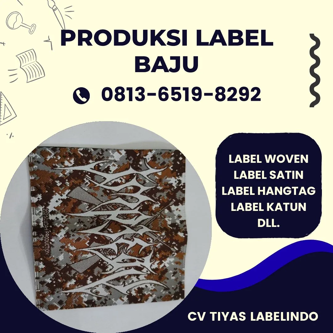 Cetak Label Baju di Serdang Bedagai, Label Woven Serdang Bedagai, Bikin Label Baju Serdang Bedagai, Pembuatan Label Baju Serdang Bedagai, Pesan Label Merk Baju Serdang Bedagai Cetak Label Serdang Bedagai, Label Baju Terdekat Serdang Bedagai