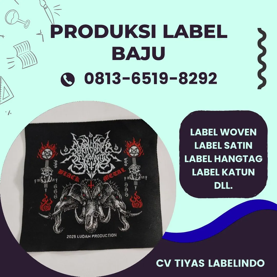 Cetak Label Baju di Tanjung Balai, Label Woven Tanjung Balai, Bikin Label Baju Tanjung Balai, Pembuatan Label Baju Tanjung Balai, Pesan Label Merk Baju Tanjung Balai Cetak Label Tanjung Balai, Label Baju Terdekat Tanjung Balai