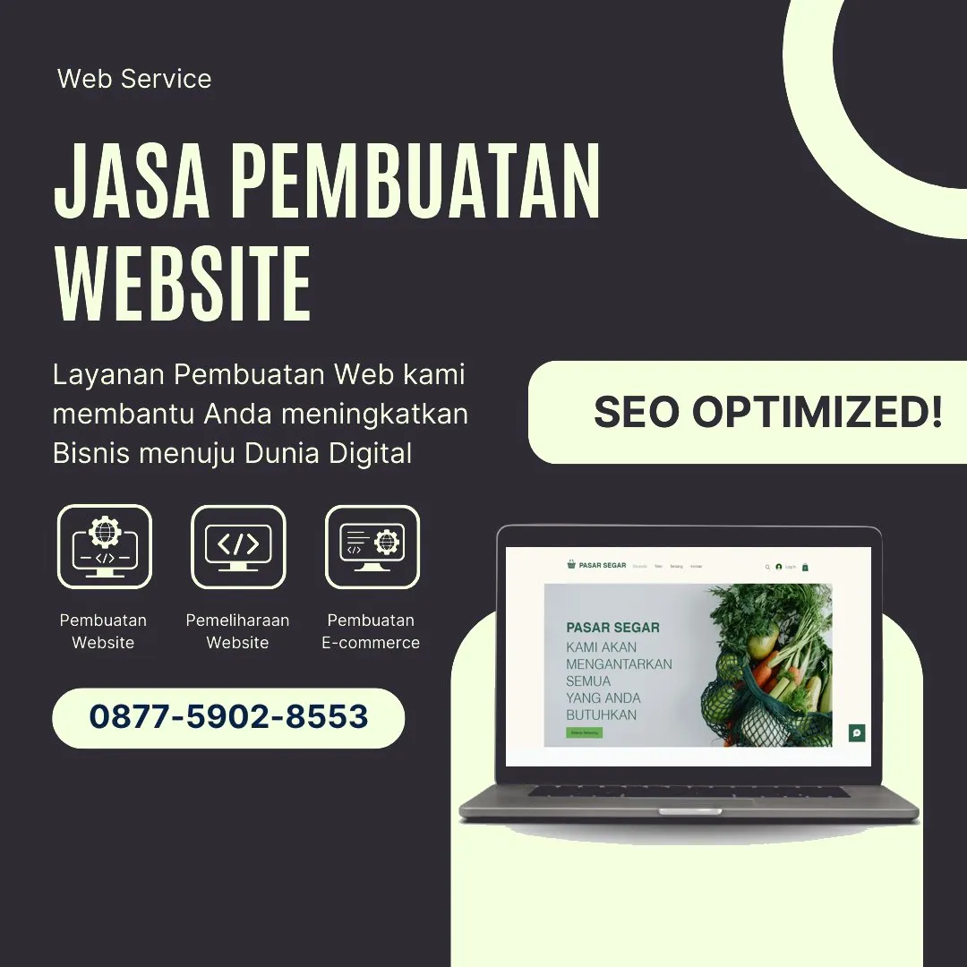 Jasa Pembuatan Web Sukawangi Bekasi Modern, Efisien, Hasil Optimal