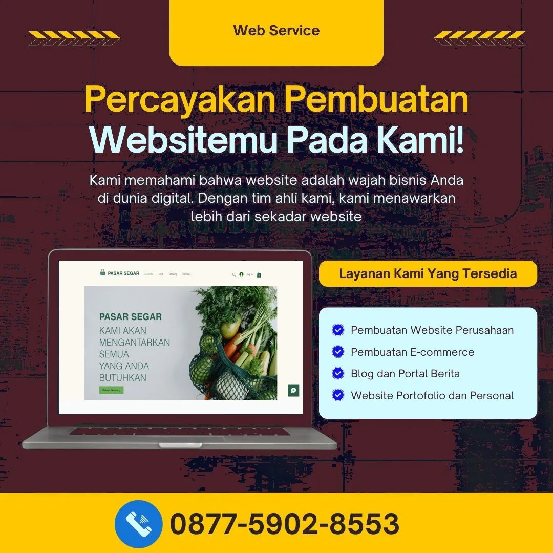 Jasa Pembuatan Web Sorong Modern, Cepat, dan Biaya Efisien